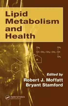 Moffatt / Stamford |  Lipid Metabolism and Health | Buch |  Sack Fachmedien