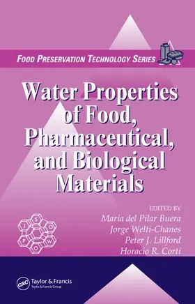 Buera / del Pilar Buera / Welti-Chanes |  Water Properties of Food, Pharmaceutical, and Biological Materials | Buch |  Sack Fachmedien