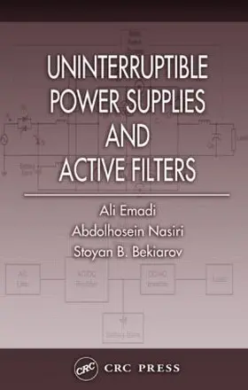 Emadi / Nasiri / Bekiarov |  Uninterruptible Power Supplies and Active Filters | Buch |  Sack Fachmedien