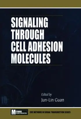 Guan |  Signaling Through Cell Adhesion Molecules | Buch |  Sack Fachmedien