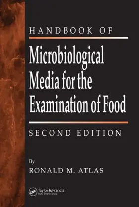 Atlas |  The Handbook of Microbiological Media for the Examination of Food | Buch |  Sack Fachmedien