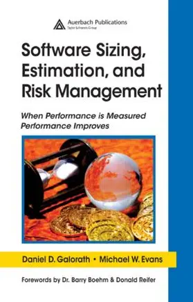 Galorath / Evans | Software Sizing, Estimation, and Risk Management | Buch | 978-0-8493-3593-8 | www2.sack.de