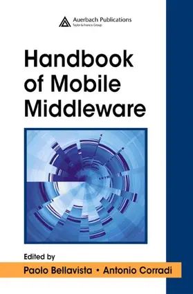 Bellavista / Corradi |  The Handbook of Mobile Middleware | Buch |  Sack Fachmedien