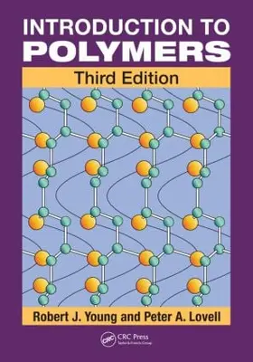 Young / Lovell |  Introduction to Polymers | Buch |  Sack Fachmedien