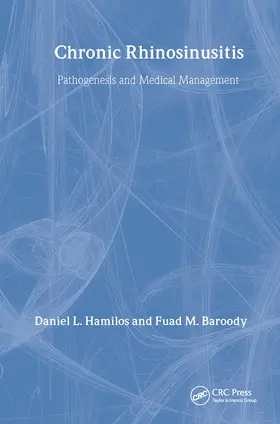 Hamilos / Baroody |  Chronic Rhinosinusitis | Buch |  Sack Fachmedien