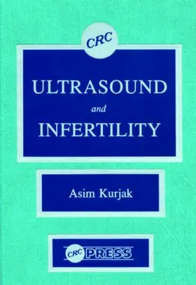 Kurjak |  Ultrasound and Infertility | Buch |  Sack Fachmedien