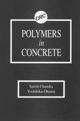 Chandra / Ohama |  Polymers in Concrete | Buch |  Sack Fachmedien
