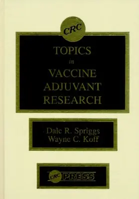 Spriggs / Koff |  Topics in Vaccine Adjuvant Research | Buch |  Sack Fachmedien