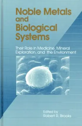 Brooks |  Noble Metals and Biological Systems | Buch |  Sack Fachmedien