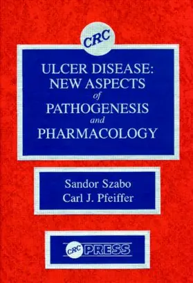 Szabo / Pfeiffer |  Ulcer Disease | Buch |  Sack Fachmedien
