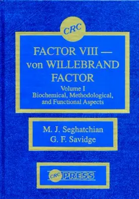 Seghatchian / Savidge |  Factor VIII - Von Willebrand Factor, Volume I | Buch |  Sack Fachmedien