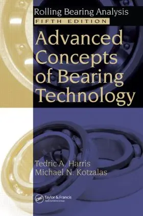 Harris / Kotzalas |  Advanced Concepts of Bearing Technology, | Buch |  Sack Fachmedien