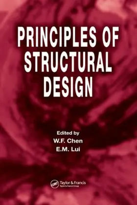 Chen / Lui |  Principles of Structural Design | Buch |  Sack Fachmedien