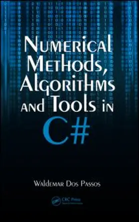 Dos Passos |  Numerical Methods, Algorithms and Tools in C | Buch |  Sack Fachmedien