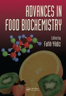 Yildiz |  Advances in Food Biochemistry | Buch |  Sack Fachmedien