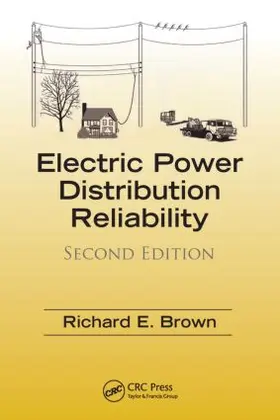 Brown | Electric Power Distribution Reliability | Buch | 978-0-8493-7567-5 | sack.de