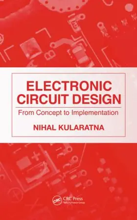 Kularatna |  Electronic Circuit Design | Buch |  Sack Fachmedien