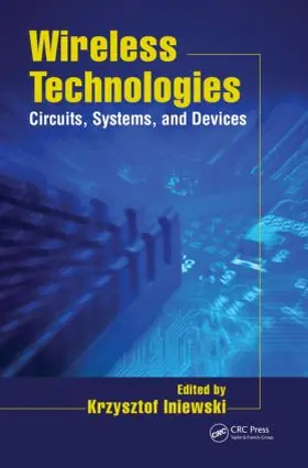 Iniewski |  Wireless Technologies | Buch |  Sack Fachmedien