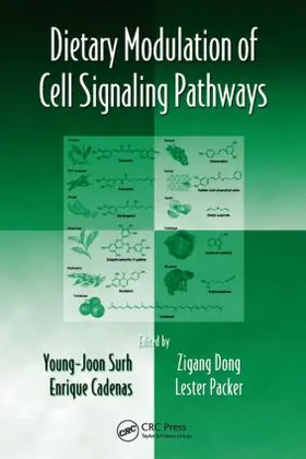 Dong / Surh |  Dietary Modulation of Cell Signaling Pathways | Buch |  Sack Fachmedien