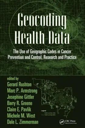 Rushton / Armstrong / Gittler |  Geocoding Health Data | Buch |  Sack Fachmedien