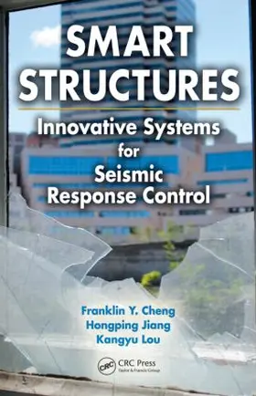 Cheng / Jiang / Lou |  Smart Structures | Buch |  Sack Fachmedien