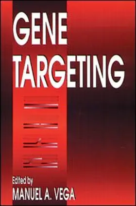 Vega |  Gene Targeting | Buch |  Sack Fachmedien
