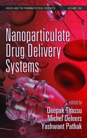 Thassu / Deleers / Pathak |  Nanoparticulate Drug Delivery Systems | Buch |  Sack Fachmedien