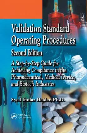 Haider | Validation Standard Operating Procedures | Buch | 978-0-8493-9529-1 | sack.de