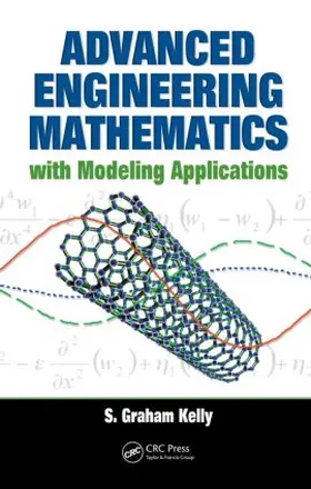 Kelly |  Advanced Engineering Mathematics with Modeling Applications | Buch |  Sack Fachmedien