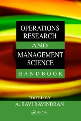 Ravindran |  Operations Research and Management Science Handbook | Buch |  Sack Fachmedien
