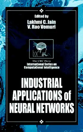 Jain / Vemuri |  Industrial Applications of Neural Networks | Buch |  Sack Fachmedien