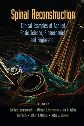 Lewandrowski / Yaszemski / Kalfas |  Spinal Reconstruction | Buch |  Sack Fachmedien