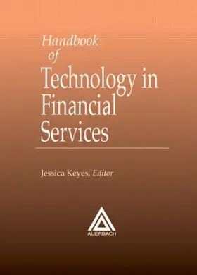 Keyes |  Handbook of Technology in Financial Services | Buch |  Sack Fachmedien