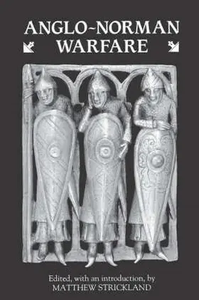 Strickland |  Anglo-Norman Warfare | Buch |  Sack Fachmedien
