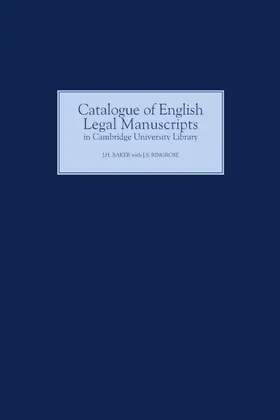 Ringrose / Baker |  Catalogue of English Legal Manuscripts in Cambridge University Library | Buch |  Sack Fachmedien