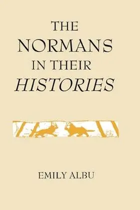 Albu |  The Normans in Their Histories | Buch |  Sack Fachmedien