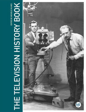 Hilmes / Jacobs |  The Television History Book | Buch |  Sack Fachmedien