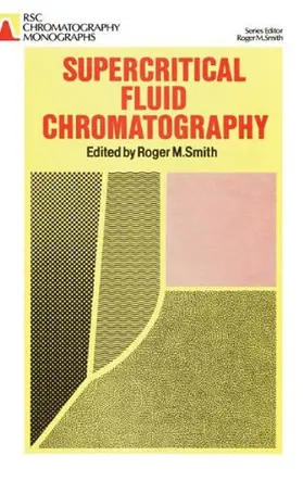 Smith |  Supercritical Fluid Chromatography | Buch |  Sack Fachmedien