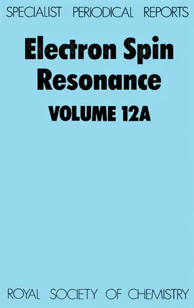 Symons | Electron Spin Resonance Vol 10a | Buch | 978-0-85186-881-3 | www2.sack.de