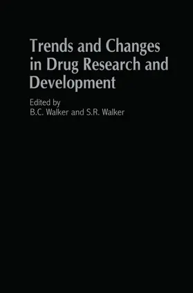 Walker |  Trends and Changes in Drug Research and Development | Buch |  Sack Fachmedien