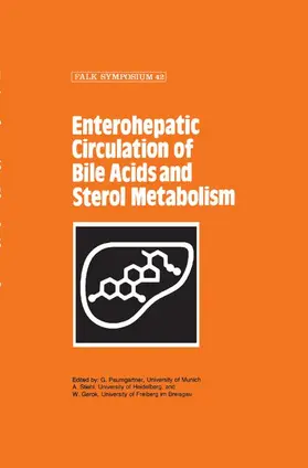 Paumgartner / Stiehl / Gerok |  Enterohepatic Circulation of Bile Acids and Sterol Metabolism | Buch |  Sack Fachmedien