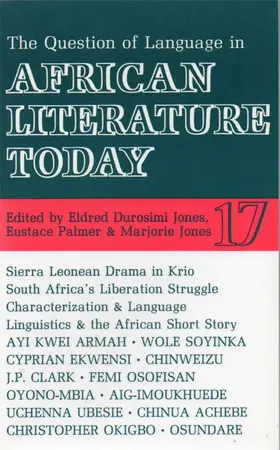 Jones / Palmer |  ALT 17 The Question of Language in African Literature Today | Buch |  Sack Fachmedien