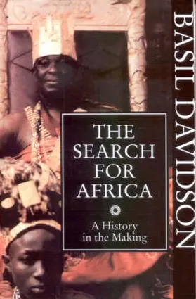 Davidson |  The Search for Africa - A History in the Making | Buch |  Sack Fachmedien