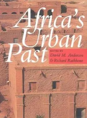 Rathbone / Anderson |  Africa's Urban Past | Buch |  Sack Fachmedien