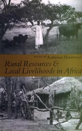 Homewood |  Rural Resources and Local Livelihoods in Africa | Buch |  Sack Fachmedien