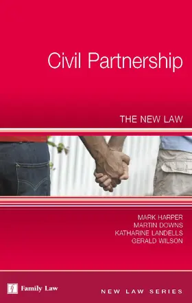 Harper / Downs / Landells |  Civil Partnership | Buch |  Sack Fachmedien