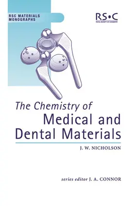 Nicholson |  Chemistry of Medical and Dental Materials | Buch |  Sack Fachmedien