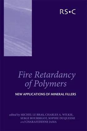 Le Bras / Bourbigot / Duquesne |  Fire Retardancy of Polymers | Buch |  Sack Fachmedien
