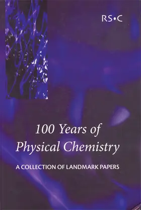 Smith | 100 Years of Physical Chemistry | Buch | 978-0-85404-987-5 | www2.sack.de