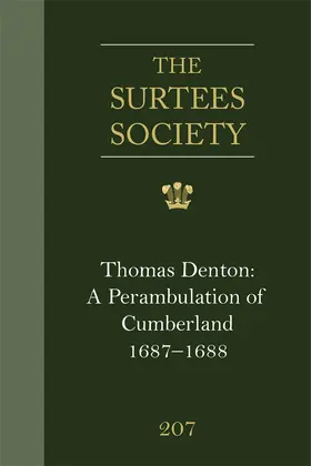 Wane / Winchester |  Thomas Denton: A Perambulation of Cumberland, 1687-8, Including Descriptions of Westmorland, the Isle of Man and Ireland | Buch |  Sack Fachmedien